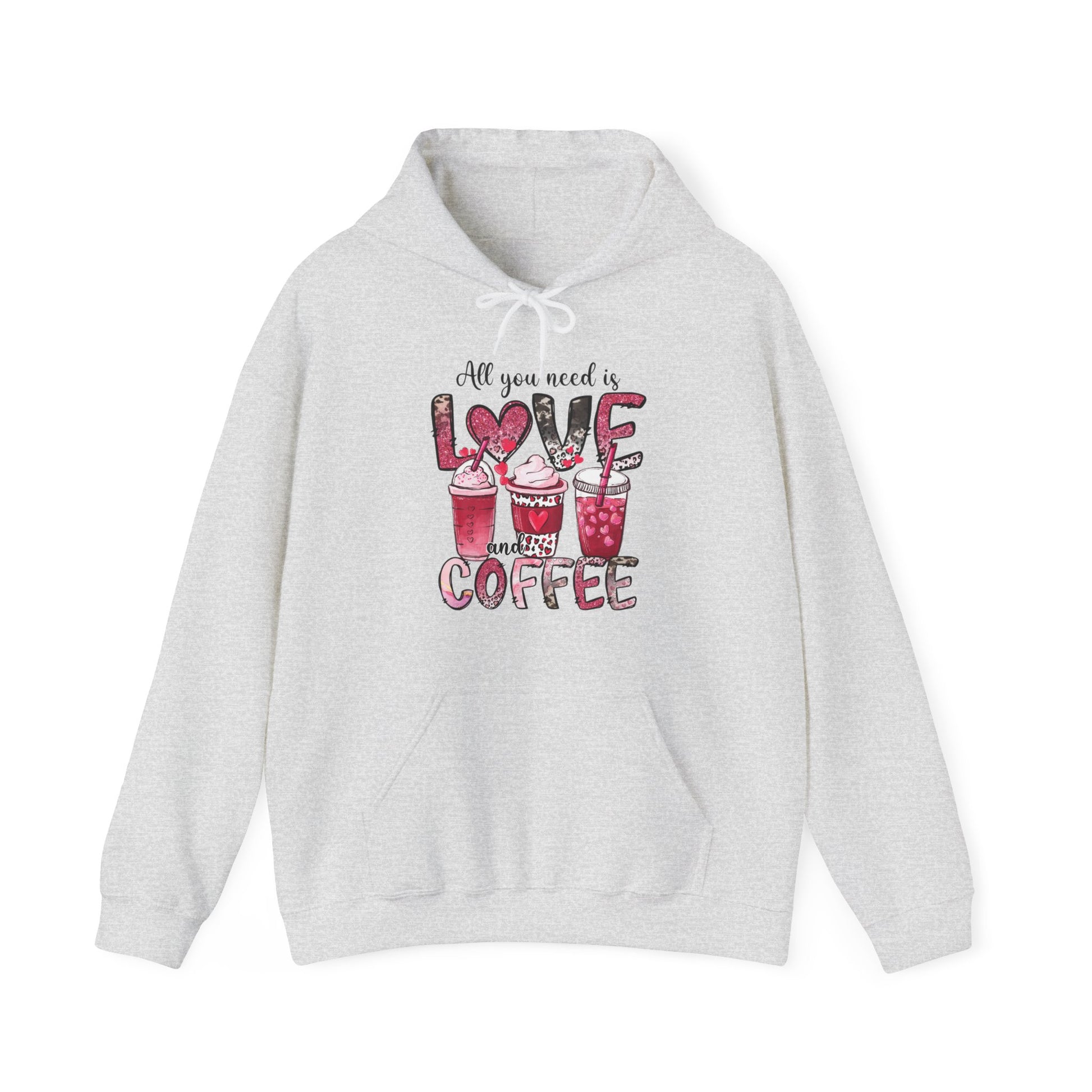 Ash colored hooded graphic sweatshirt with coffee graphic on front.  Three different style of coffees and the words "All You Need is Love and Coffee".  Back of sweatshirt is plain , no graphic.