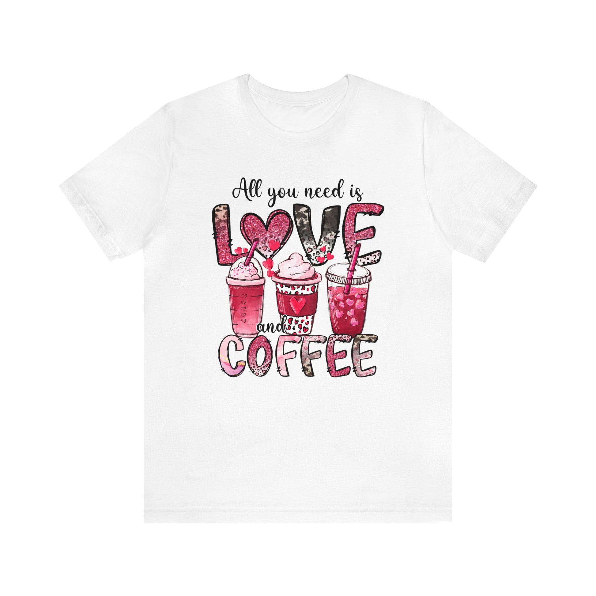 White Colored t-shirt with coffee graphic on front.  Three different style of coffees and the words "All You Need is Love and Coffee".  Back of shirt is plain , no graphic.