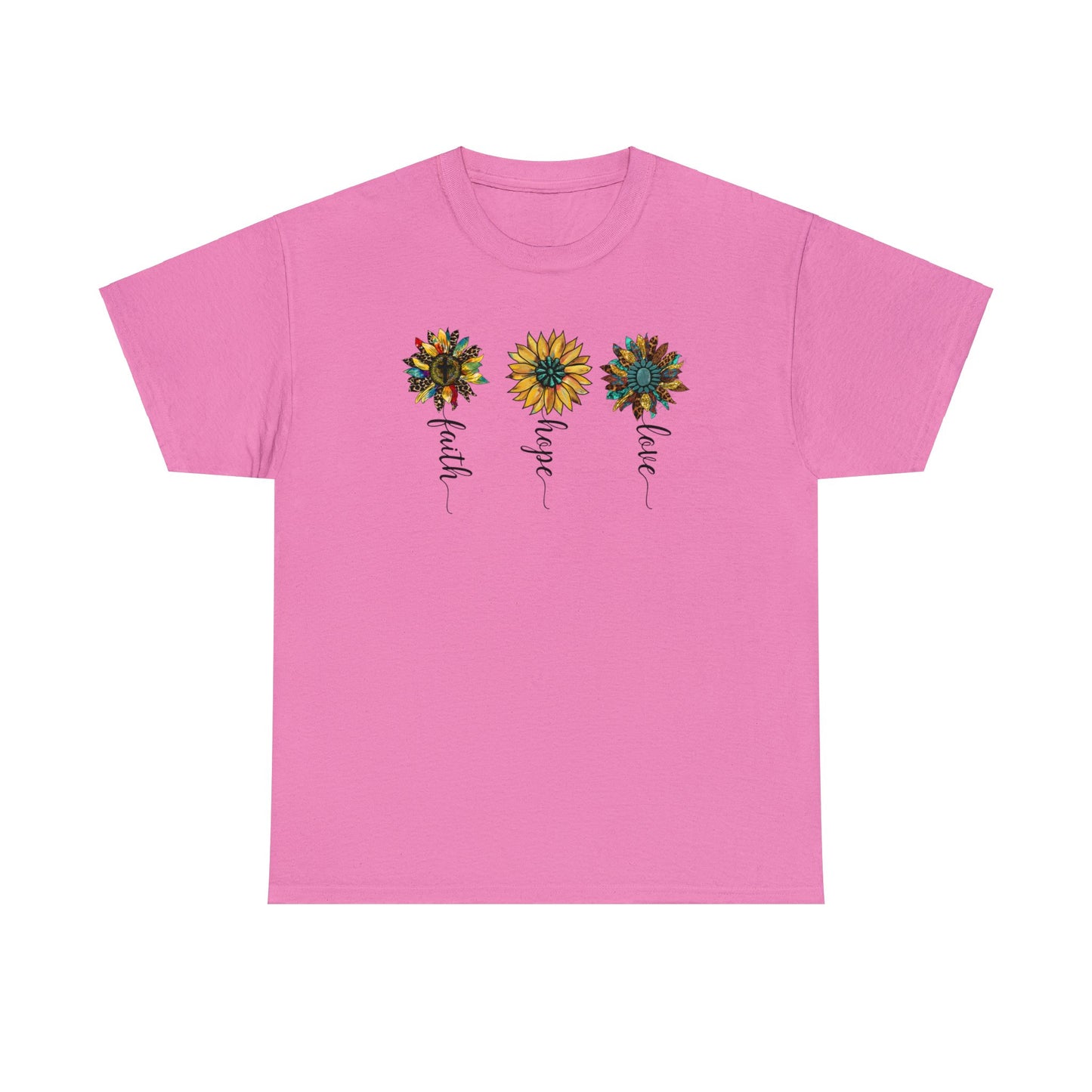 Azalea colored t-shirt with 3 different rustic vintage style sunflowers each with a different word as the stem.  Words are faith, hope and love. Graphic is on front of the shirt.