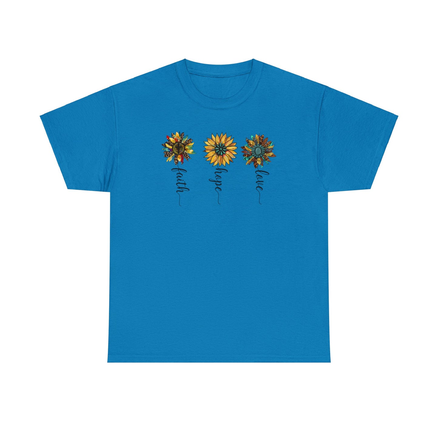 Sapphire colored t-shirt with 3 different rustic vintage style sunflowers each with a different word as the stem.  Words are faith, hope and love. Graphic is on front of the shirt.