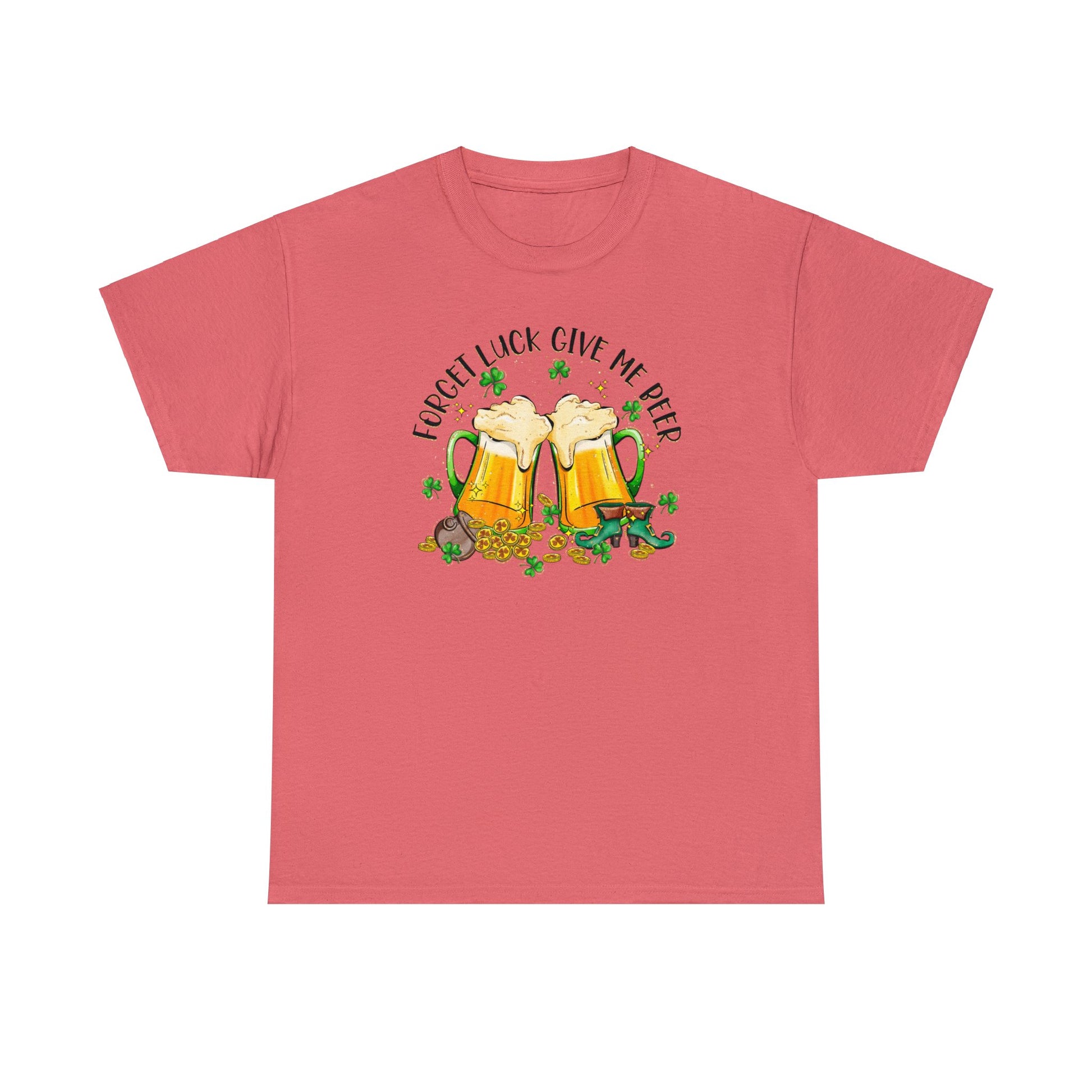 Coral Silk color St. Patrick's Day T-Shirt with two beer mugs toasting each other surrounded by shamrocks sitting on a spilled pot of gold coins and a pair of leprechaun boots.  Shirt declares "Forget Luck Give Me Beer" arched above beer mug graphic