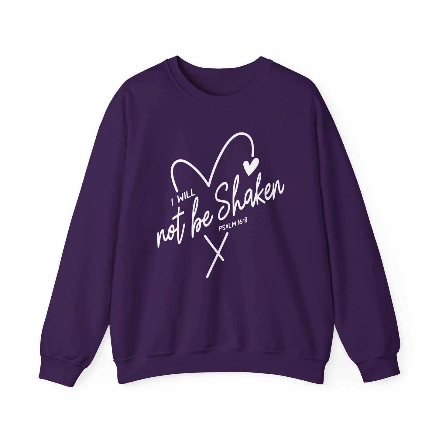 Purple Color Crewneck sweatshirt with a drawn heart and the words "I Will Not Be Shaken" Psalm 16:8 on the front