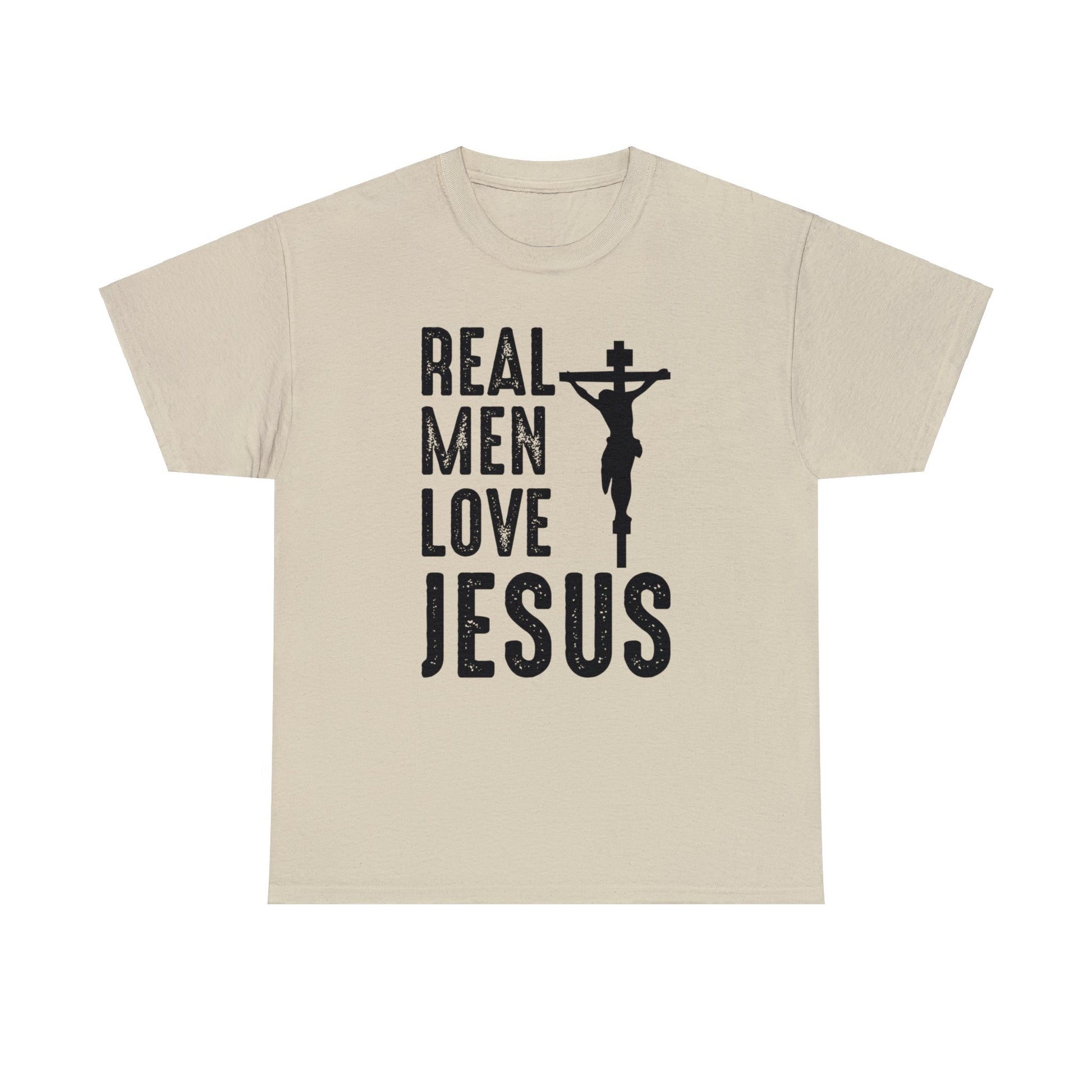 Sand colored t-shirt with the words "Real Men Love Jesus" and a graphic with Jesus on the Cross